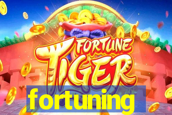 fortuning