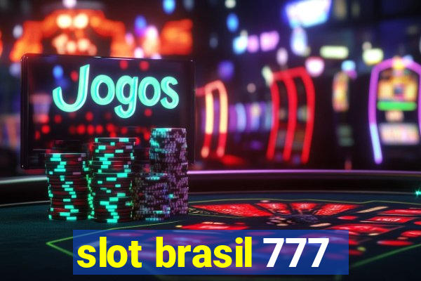 slot brasil 777