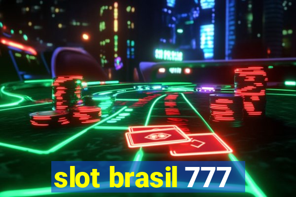 slot brasil 777