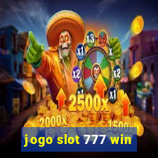 jogo slot 777 win