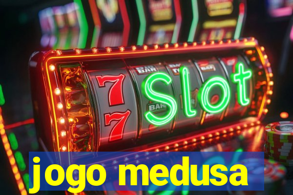 jogo medusa