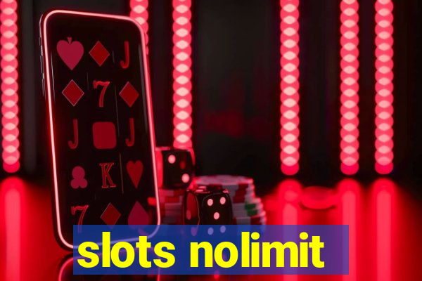 slots nolimit