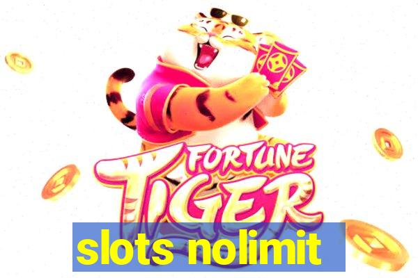 slots nolimit