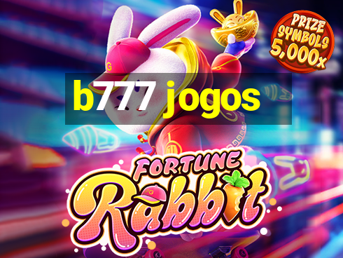 b777 jogos