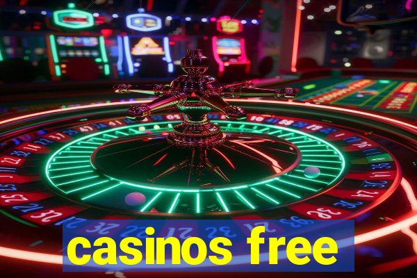 casinos free