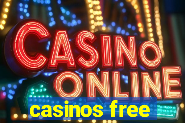 casinos free