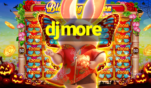 djmore