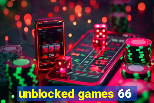 unblocked games 66