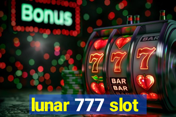 lunar 777 slot