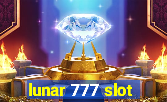 lunar 777 slot