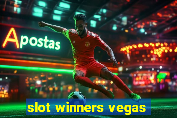 slot winners vegas