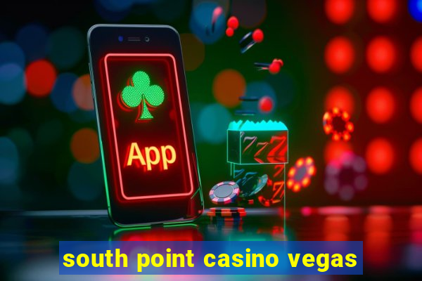 south point casino vegas