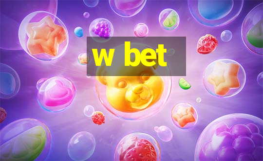 w bet