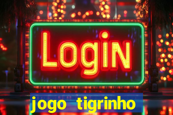 jogo tigrinho deposito 5 reais