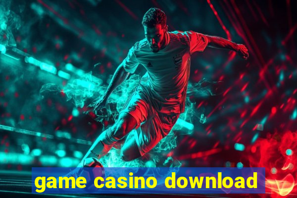 game casino download