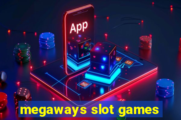 megaways slot games