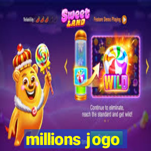 millions jogo