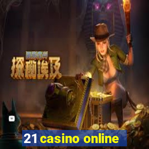 21 casino online