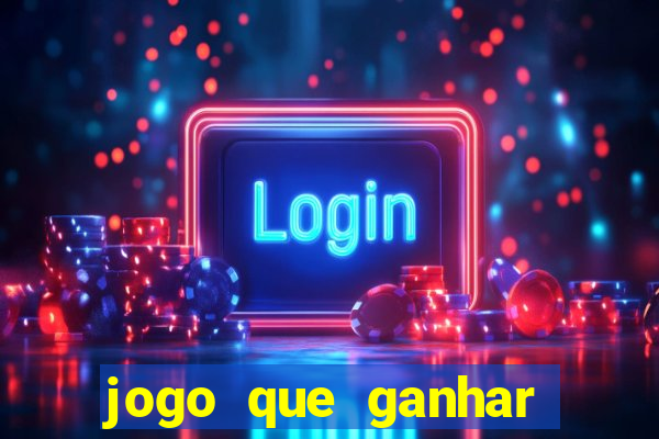 jogo que ganhar bonus no cadastro