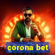 corona bet