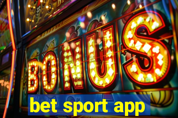 bet sport app