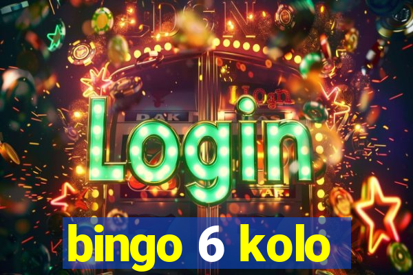 bingo 6 kolo