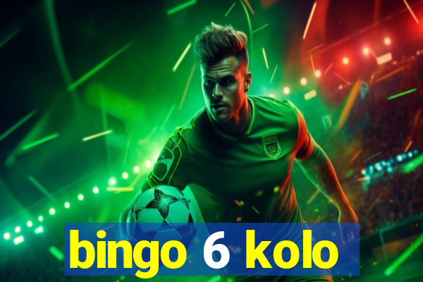 bingo 6 kolo