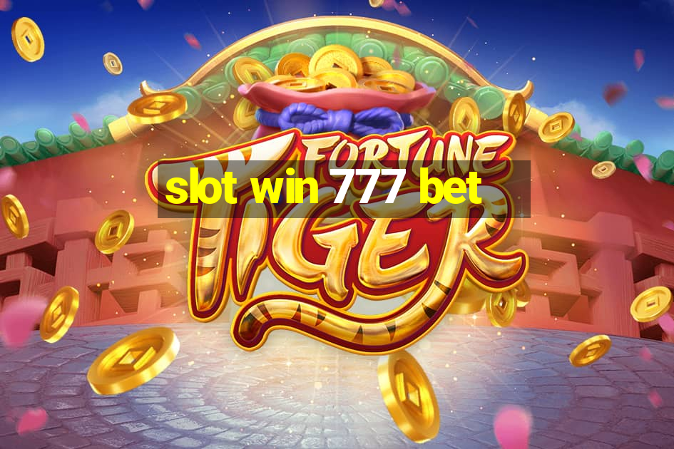 slot win 777 bet