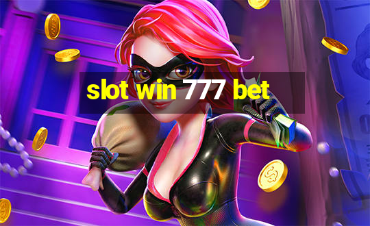 slot win 777 bet