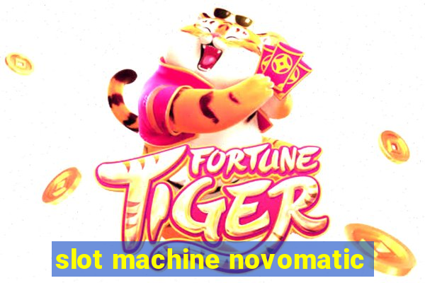 slot machine novomatic