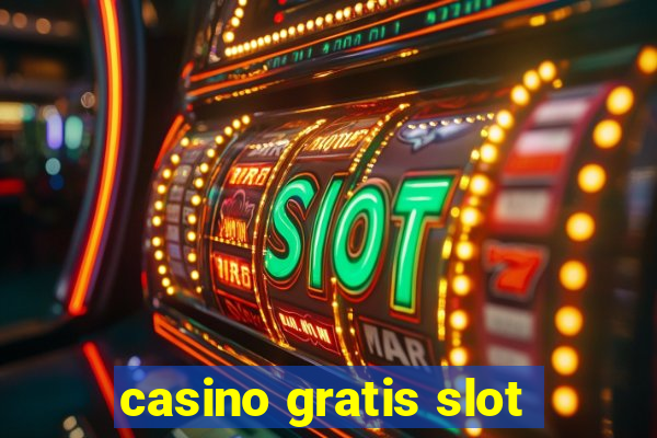 casino gratis slot