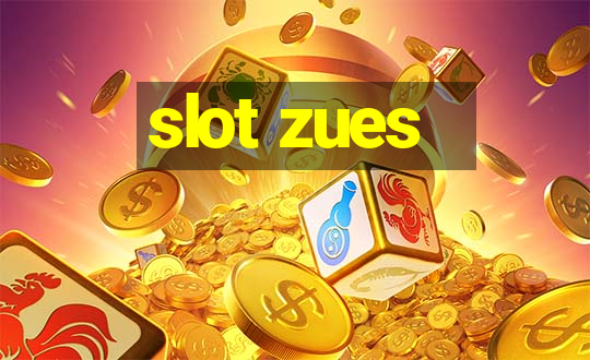 slot zues