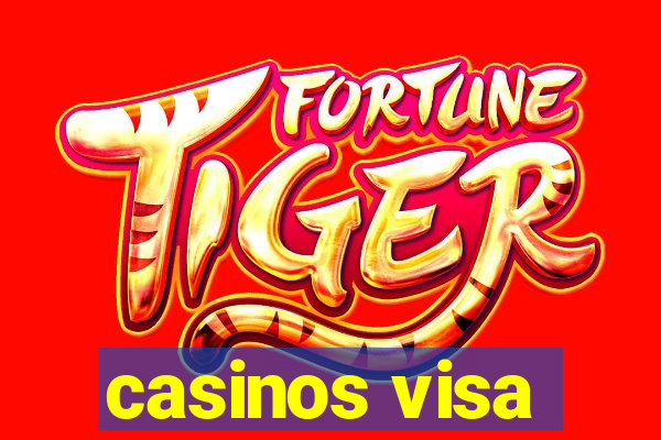 casinos visa