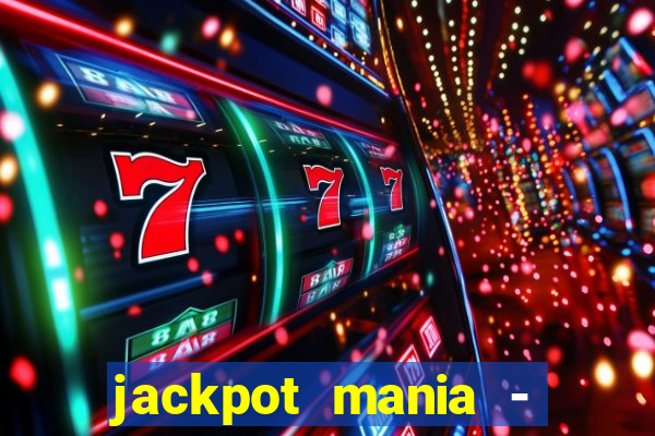 jackpot mania - vegas slots