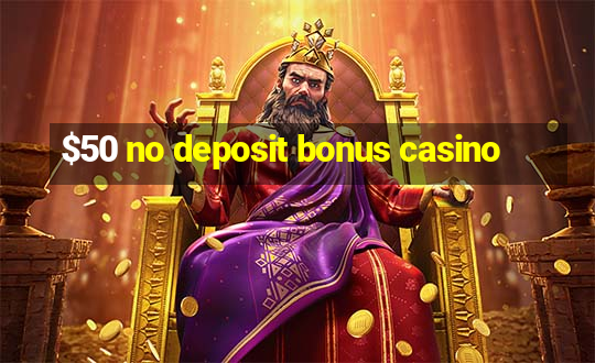 $50 no deposit bonus casino