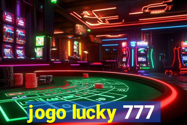 jogo lucky 777