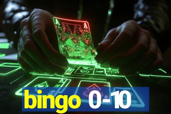 bingo 0-10