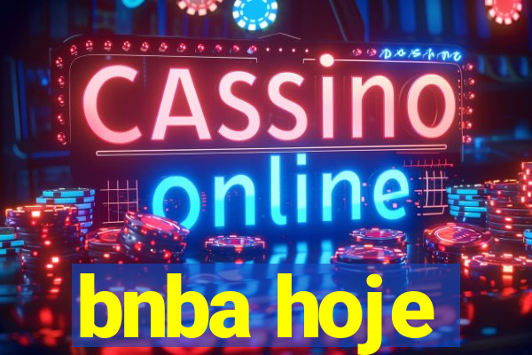 bnba hoje