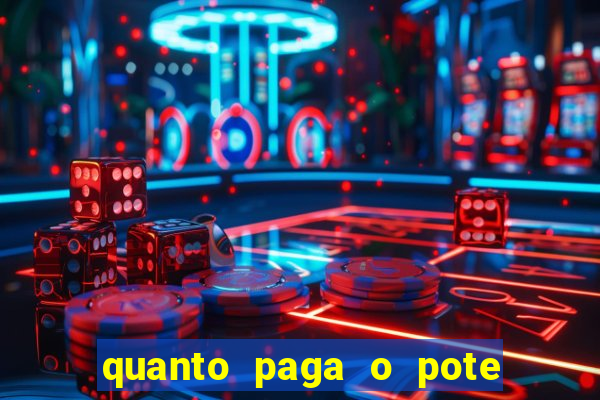 quanto paga o pote de ouro no fortune tiger