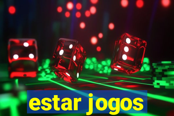 estar jogos