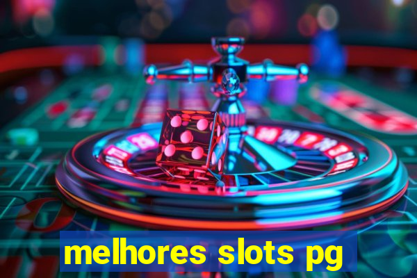 melhores slots pg