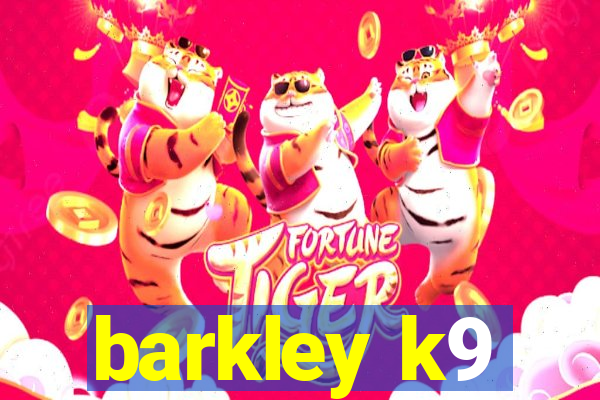 barkley k9