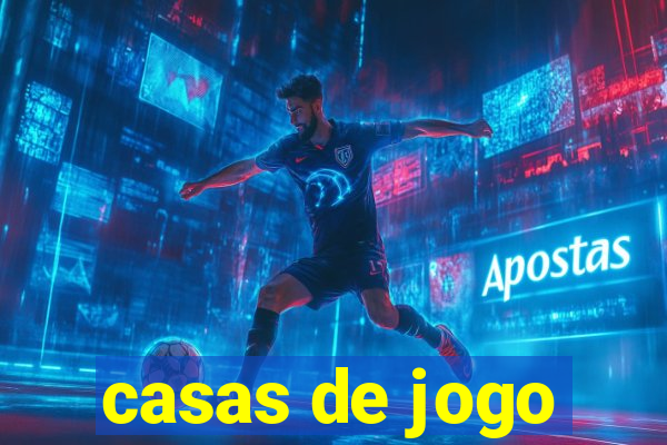 casas de jogo