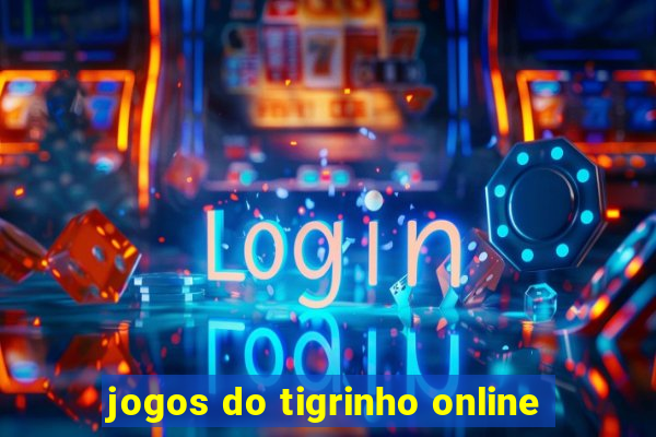 jogos do tigrinho online