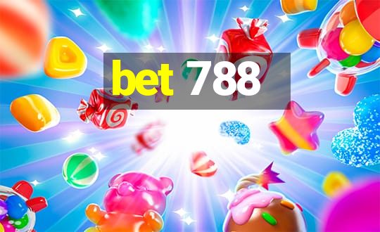 bet 788