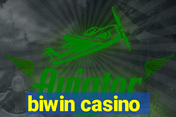 biwin casino