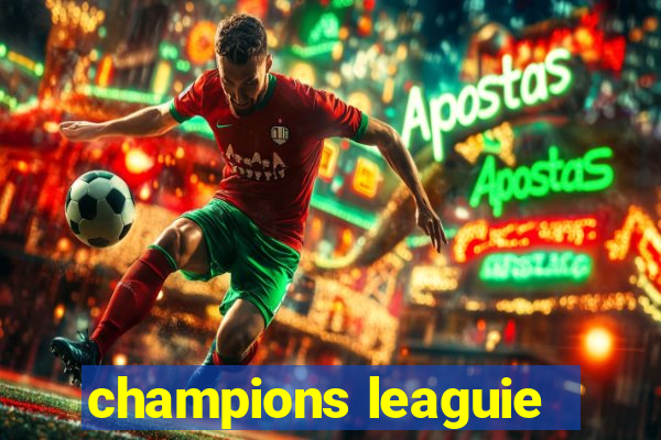 champions leaguie