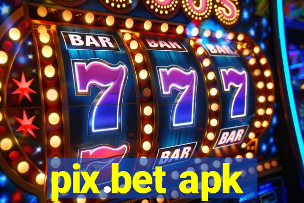 pix.bet apk