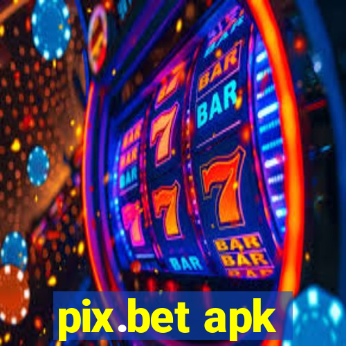 pix.bet apk