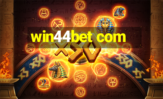 win44bet com